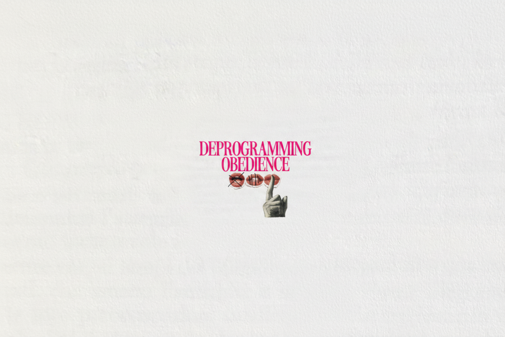 Deprogramming Obedience — the course